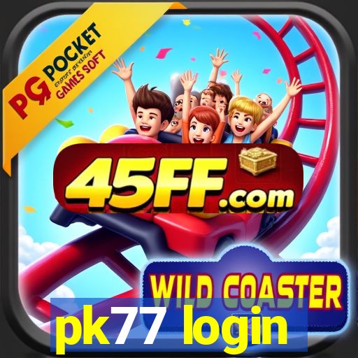 pk77 login